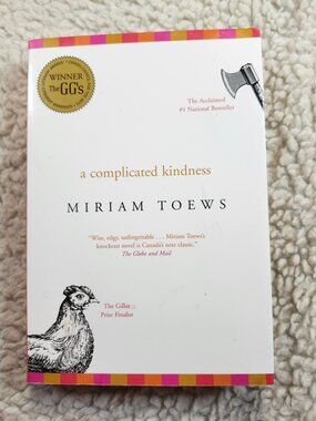 A Complicated Kindness Miriam Toews Paperback Vintage Canada ISBN 0-676-97613-1
